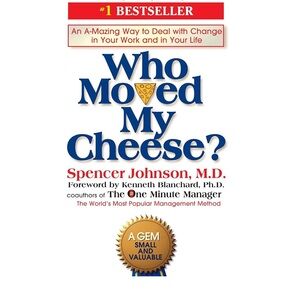 Who Moved My Cheese? Hardcover Spencer Johnson Business Classic